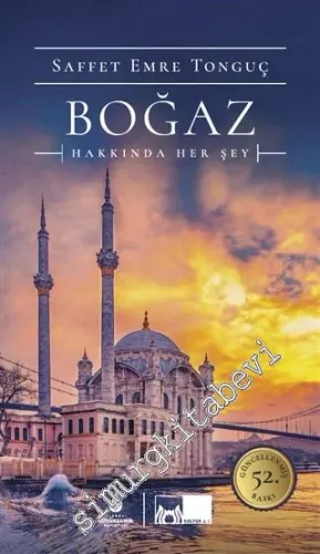 Boğaz Hakkında Her Şey -