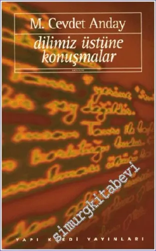 Dilimiz Üstüne Konuşmalar -