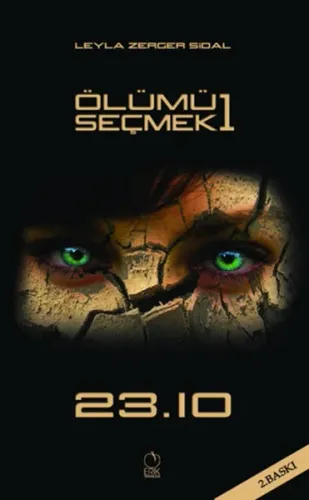 Ölümü Seçmek 1: 23.10