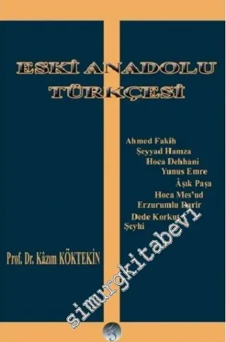 Eski Anadolu Türkçesi -         2008