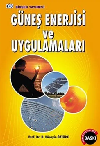 Güneş Enerjisi ve Uygulamaları