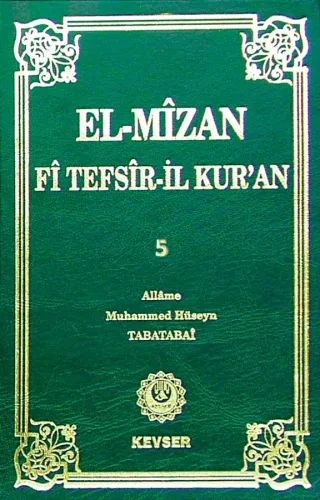 El-Mîzân Fî Tefsîr'il-Kur'ân c. 5