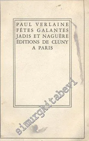 Fetes Galantes Jadis et Neguere  -