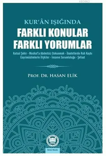 Kur'an Işığında Farklı Konular Farklı Yorumlar