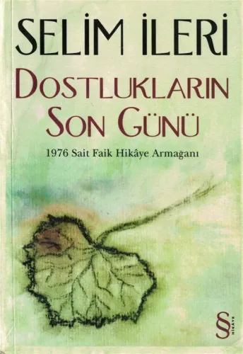 Dostlukların Son Günü