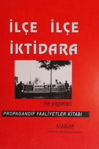 İlçe İlçe İktidara