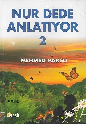 Nur Dede Anlatıyor 2