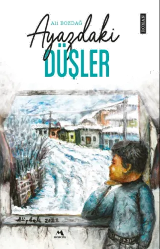 Ayazdaki Düşler