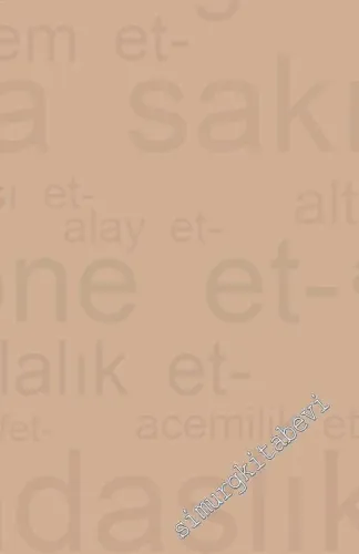 Etmek Fiiliyle Yapılan Birleşik Fiiller ve Tamlayıcılarla Kullanılışı -         2020
