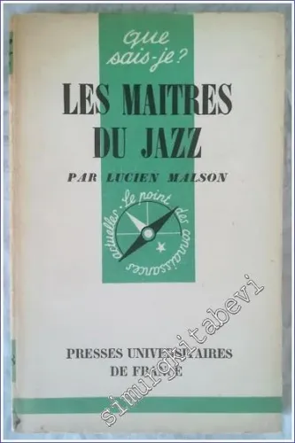 Que Sais - Je ? Les Maitres du Jazz -        1952