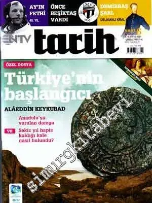 NTV Tarih Dergisi - Türkiye'nin Başlangıcı Alaeddin Keykubad - Sayı: 6      Temmuz  2009