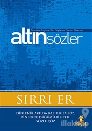 Söz Söyleme Sanatı Üzerine Altın Sözler