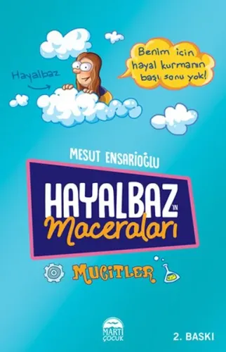 Hayalbaz'ın Maceraları - Mucitler