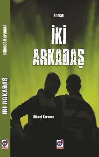 İki Arkadaş