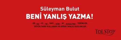 Beni Yanlış Yazma !
