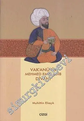 Vak'anüvis Mehmed Emin Edib Divanı -         2010