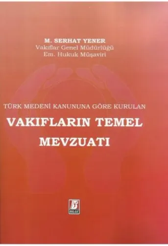 Vakıfların Temel Mevzuatı
