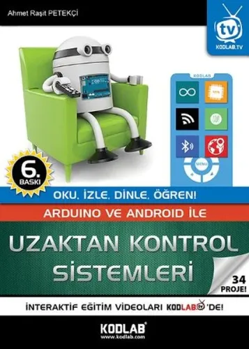 Arduino ve Android İle Uzaktan Kontrol Sistemleri