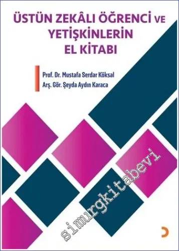 Üstün Zekalı Öğrenci ve Yetişkinlerin El Kitabı -        2023