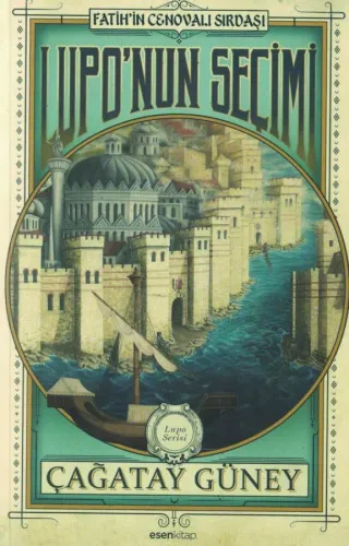 Lupo'nun Seçimi