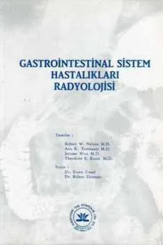 Gastrointestinal Sistem Hastalıkları Radyolojisi