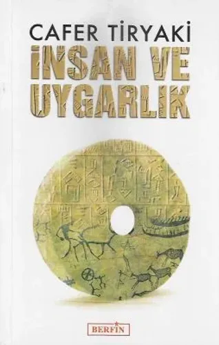 İnsan ve Uygarlık