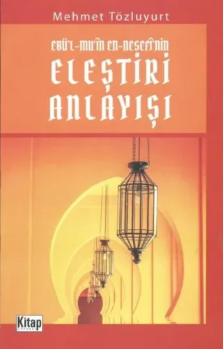 Ebül - Mu'in En - Nesefi'nin Eleştiri Anlayışı