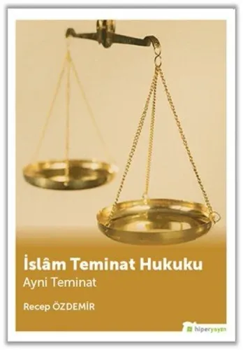 İslam Teminat Hukuku-Ayni Teminat