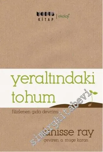 Yeraltındaki Tohum: Filizlenen Gıda Devrimi -
