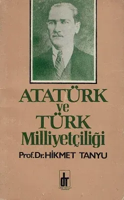 Atatürk ve Türk Milliyetçiliği
