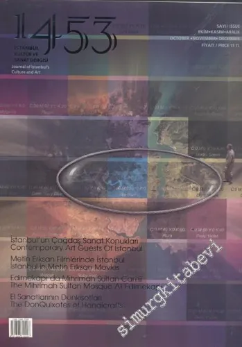 1453 İstanbul Kültür ve Sanat Dergisi - Sayı 10      Ekim - Kasım - Aralık   2010