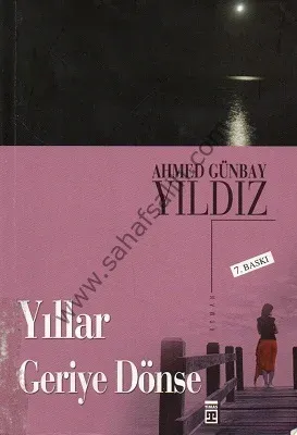 Yıllar Geriye Dönse