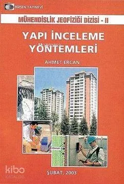 Yapı İnceleme Yöntemleri