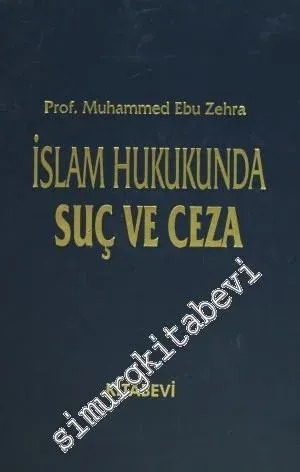 İslam Hukukunda Suç ve Ceza 2 Cilt TAKIM  -         1994