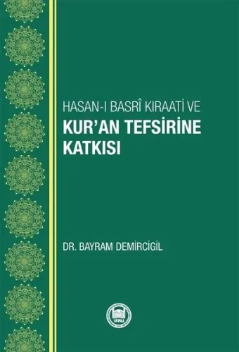 Hasan-ı Basri Kıraati Ve Kuran Tefsirine Katkısı