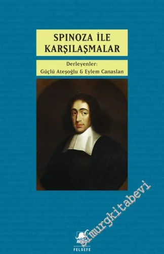 Spinoza ile Karşılaşmalar -         2015