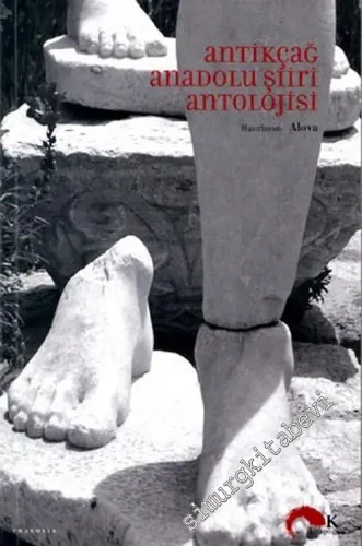 Antikçağ Anadolu Şiiri Antolojisi CİLTLİ -        2003