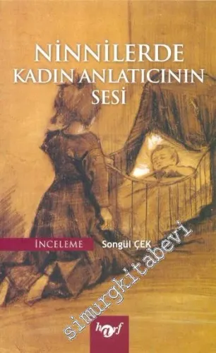 Ninnilerde Kadın Anlatıcının Sesi - 2014