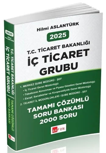 Akfon Yayınları 2025 GYS Ticaret Bakanlığı İç Ticaret Grubu Soru Bankası Çözümlü
