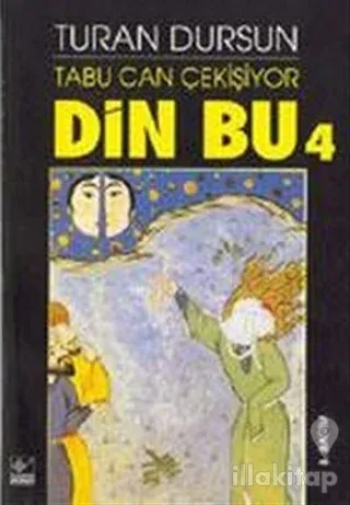 Din Bu 4 Tabu Can Çekişiyor
