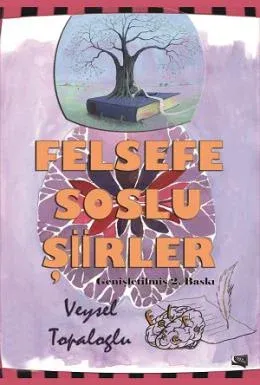 Felsefe Soslu Şiirler