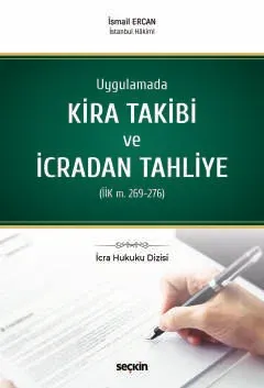 Uygulamada Kira Takibi ve İcradan Tahliye