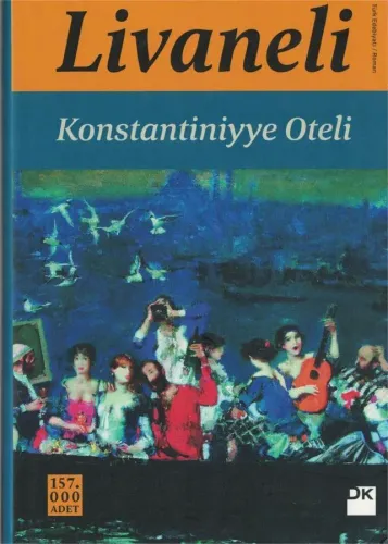 Konstantiniyye Oteli (Ciltli)