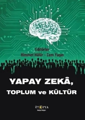 Yapay Zekâ, Toplum ve Kültür