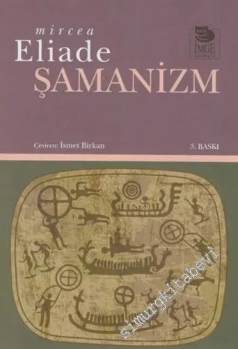 Şamanizm: İlkel Esrime Teknikleri -        2018