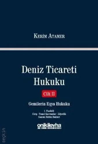 Deniz Ticareti Hukuku Cilt II