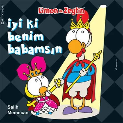 İyi Ki Benim Babamsın; Limon İle Zeytin