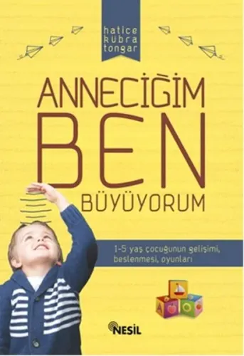Anneciğim Ben Büyüyorum | benlikitap.com