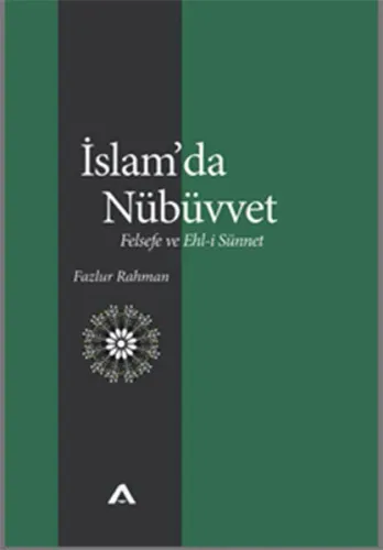 İslam'da Nübüvvet; Felsefe ve Ehl-i Sünnet