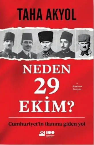 Neden 29 Ekim? Cumhuriyet'in İlanına Giden Yol